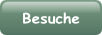Besuche.